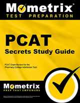 9781610724906-1610724909-PCAT Secrets Study Guide: PCAT Exam Review for the Pharmacy College Admission Test