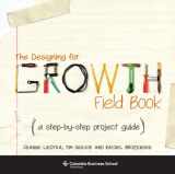 9780231164672-023116467X-The Designing for Growth Field Book: A Step-by-Step Project Guide
