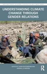 9781138957671-1138957674-Understanding Climate Change through Gender Relations (Routledge Studies in Hazards, Disaster Risk and Climate Change)