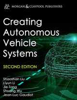 9781681739373-1681739372-Creating Autonomous Vehicle Systems (Synthesis Lectures on Computer Science)
