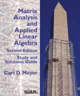 9781611977455-1611977452-Matrix Analysis and Applied Linear Algebra, Second Edition: Study and Solutions Guide