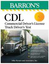 9781506287638-1506287638-CDL: Commercial Driver's License Truck Driver's Test, Fifth Edition: Comprehensive Subject Review + Practice (Barron's Test Prep)