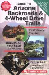 9780966497632-0966497635-Guide to Arizona Backroads & 4-Wheel Drive Trails