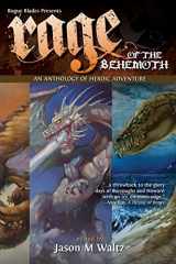 9780982053621-0982053622-Rage of the Behemoth: An Anthology of Heroic Adventure