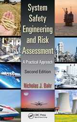 9781466551602-1466551607-System Safety Engineering and Risk Assessment: A Practical Approach, Second Edition