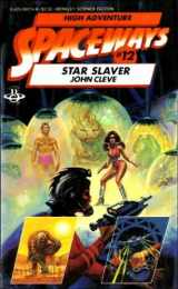 9780425060742-0425060748-Star Slaver (Spaceways Series, No. 12)