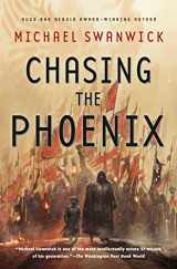 9780765380913-0765380919-Chasing the Phoenix: A Science Fiction Novel