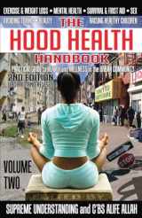9781935721338-193572133X-The Hood Health Handbook: A Practical Guide to Health and Wellness in the Urban Community: 2