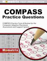 9781614035114-1614035113-COMPASS Exam Practice Questions: COMPASS Practice Tests & Review for the Computer Adaptive Placement Assessment and Support System