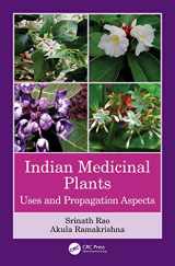 9780367432140-0367432145-Indian Medicinal Plants: Uses and Propagation Aspects