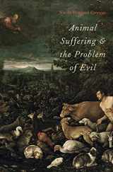 9780199931842-0199931844-Animal Suffering and the Problem of Evil