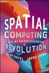 9781394244416-139424441X-Spatial Computing: An AI-Driven Business Revolution