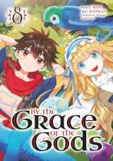 9781646091935-1646091930-By the Grace of the Gods 08 (Manga)
