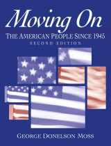 9780130171917-0130171913-Moving On: The American People Since 1945 (2nd Edition)