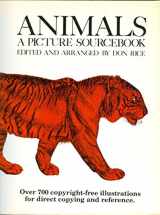 9780442261023-0442261020-Animals, a picture sourcebook: Over 700 copyright-free illustrations for direct copying and reference
