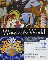 9781319331146-1319331149-Ways of the World with Sources, Volume 2: A Brief Global History