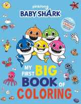 9781499810738-1499810733-Baby Shark: My First Big Book of Coloring
