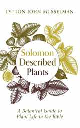 9781725255777-1725255774-Solomon Described Plants