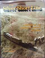 9780870460647-0870460641-The Silver Short Line: A History of the Virginia and Truckee Railroad