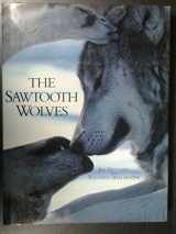 9780964991507-0964991500-The Sawtooth Wolves