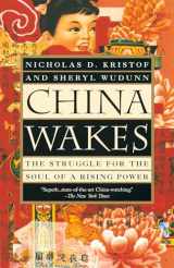 9780679763932-0679763937-China Wakes: The Struggle for the Soul of a Rising Power