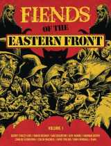 9781781087749-1781087741-Fiends of the Eastern Front Omnibus Volume 1 (1) (Fiends of the Eastern Front Omnibus Fiends of the Eastern Front Omnibus)