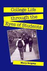 9781438426204-1438426208-College Life through the Eyes of Students