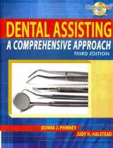 9781428397422-1428397426-Dental Assisting: A Comprehensive Approach, Text and Workbook Pkg