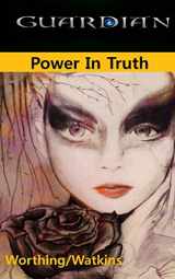 9780991331703-0991331702-Guardian-Power In Truth