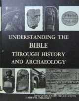 9780870680960-087068096X-Understanding the Bible Through History and Archaeology
