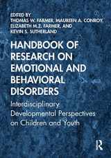 9781138320710-1138320714-Handbook of Research on Emotional and Behavioral Disorders: Interdisciplinary Developmental Perspectives on Children and Youth