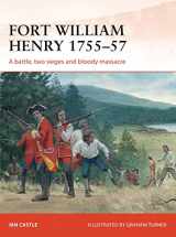 9781782002741-178200274X-Fort William Henry 1755–57: A battle, two sieges and bloody massacre (Campaign)