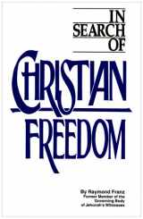 9780914675143-0914675141-In Search of Christian Freedom