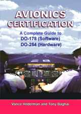 9781885544254-1885544251-Avionics Certification: A Complete Guide to DO-178 (Software), DO-254 (Hardware)