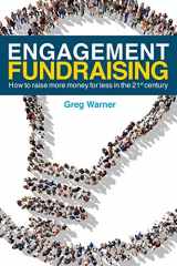 9781732262812-1732262810-Engagement Fundraising: How to raise more money for less in the 21st century