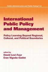 9780824753382-0824753380-International Public Policy and Management (Public Administration and Public Policy)