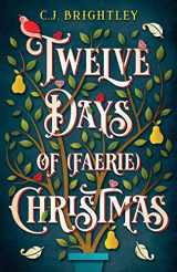 9781985675537-1985675536-Twelve Days of (Faerie) Christmas