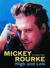 9780859653862-0859653862-Mickey Rourke: High and Low
