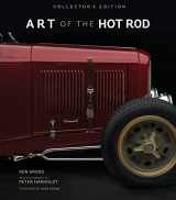 9780760349786-0760349789-Art of the Hot Rod: Collector's Edition