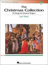 9780634030710-063403071X-The Christmas Collection: 63 Songs for Classical Singers - Low Voice (The Vocal Library Series)
