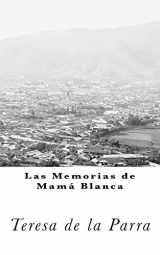 9781522860785-1522860789-Memorias de Mamá Blanca (Clásicos Universales) (Spanish Edition)