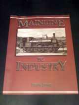 9781899889020-1899889027-Mainline To Industry