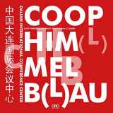 9781941806401-1941806406-Coop Himmelb(l)au: Dalian International Conference Center
