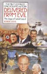 9780060915353-0060915358-Delivered from Evil: The Saga of World War II: The First Complete One-Volume History