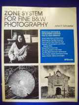 9780895861412-0895861410-How to Use the Zone System for Fine B&W Photography (HP Photobooks, Vol. 16)