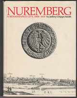 9780292755277-0292755279-Nuremberg, a Renaissance City, 1500-1618