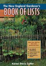 9780878332250-0878332251-The New England Gardener's Book of Lists