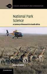 9781107191440-1107191440-National Park Science: A Century of Research in South Africa (Ecology, Biodiversity and Conservation)