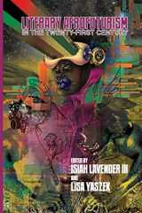 9780814255964-0814255965-Literary Afrofuturism in the Twenty-First Century (New Suns: Race, Gender, and Sexuality)