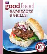 9781846077241-1846077249-Good Food: Barbecues and Grills: Triple-tested Recipes